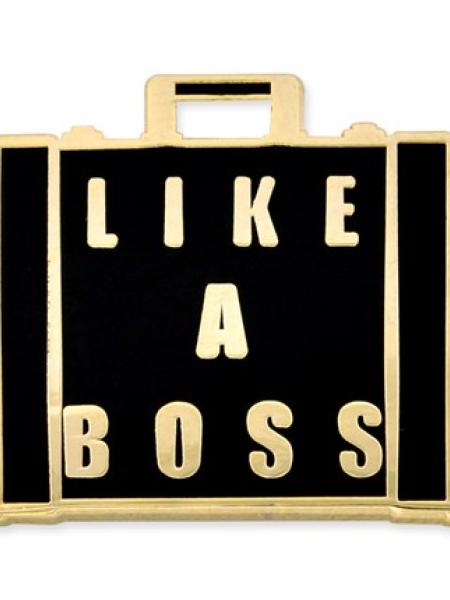 Like A Boss Pin