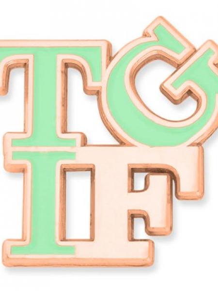 TGIF Lapel Pin