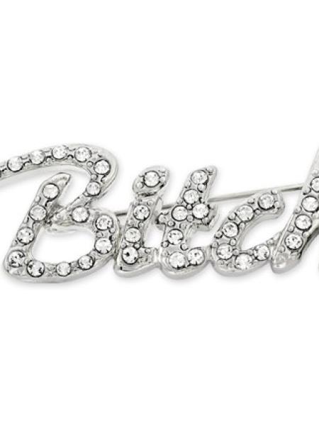 Rhinestone BITCH Pin