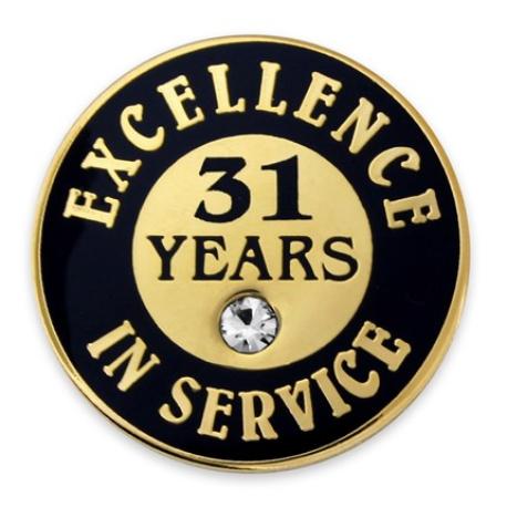     Excellence In Service Pin - 31 Years