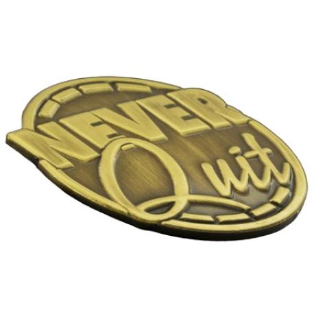     Never Quit Pin